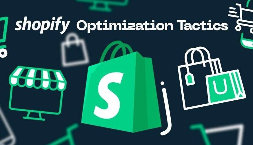 Shopify Sales Optimizations